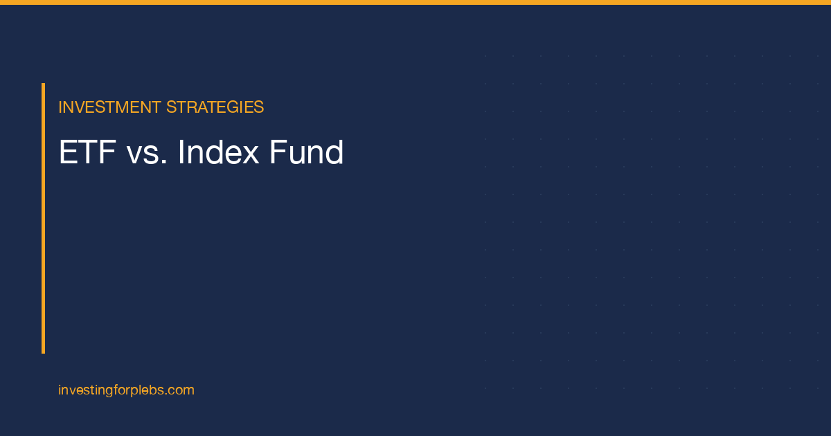 ETF vs. Index Fund: What’s the Actual Difference?